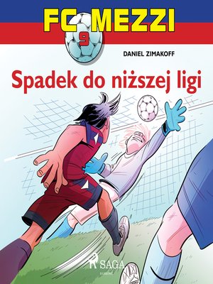 cover image of FC Mezzi 9--Spadek do niższej ligi